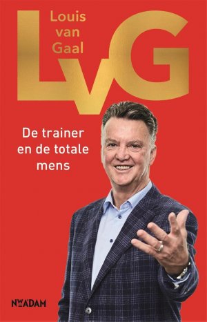 LvG - De trainer en de totale mens cover
